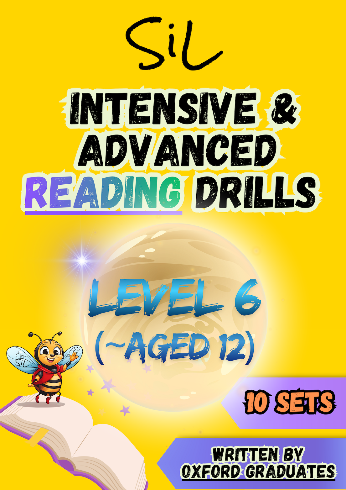 SiL Intensive & Advanced Reading Drills (LEVEL 6)