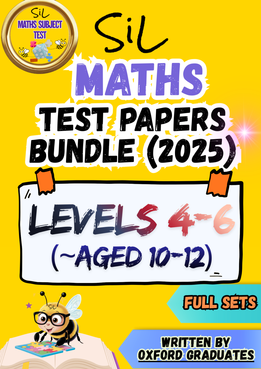 SiL STEM 2025 – Maths (Test Papers Bundle) – Levels 4-6 - SiL Testing ...