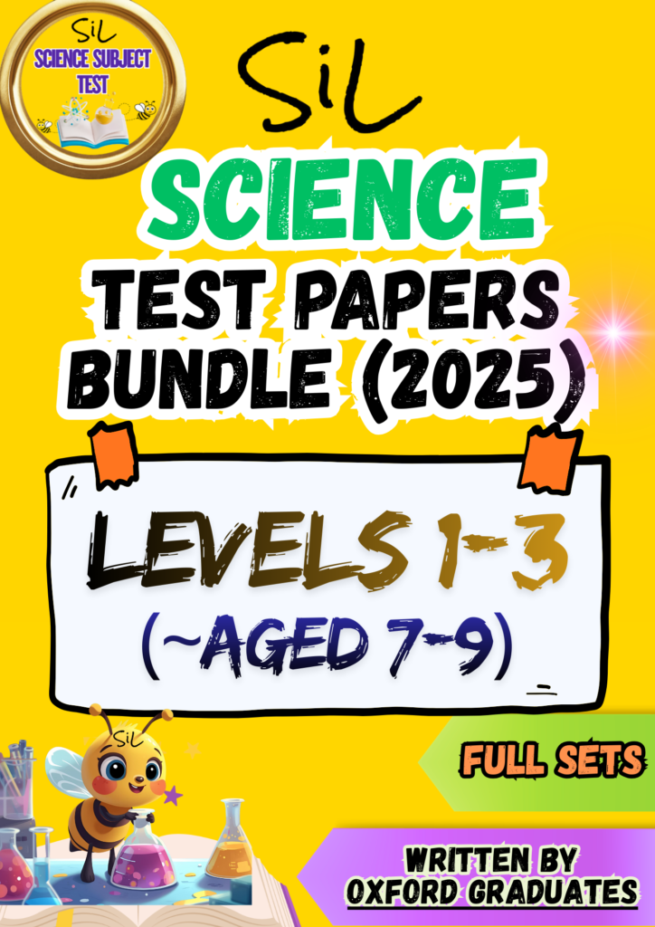 Level 3 Science SiL STEM 2025 – Science (Test Papers Bundle) – Levels 1-3 - SiL Testing ...